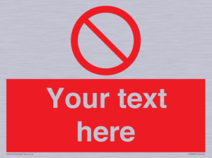 PV3000: Custom prohibition sign