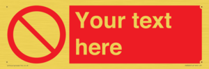 PV3000: Custom prohibition sign