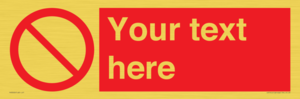 PV3000: Custom prohibition sign