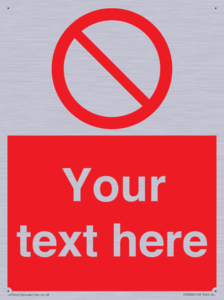 PV3000: Custom prohibition sign