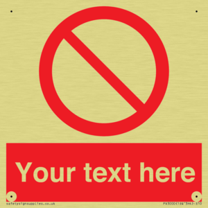 PV3000: Custom prohibition sign