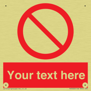 PV3000: Custom prohibition sign