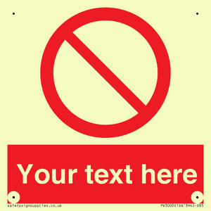 PV3000: Custom prohibition sign