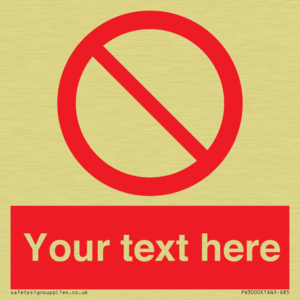 PV3000: Custom prohibition sign