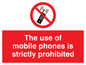 PV50: the use of mobile phones is strictly prohibited