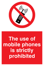 PV50: the use of mobile phones is strictly prohibited