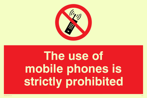 PV50: the use of mobile phones is strictly prohibited