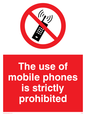 PV50: the use of mobile phones is strictly prohibited