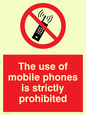 PV50: the use of mobile phones is strictly prohibited