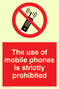 PV50: the use of mobile phones is strictly prohibited