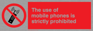 PV50: the use of mobile phones is strictly prohibited