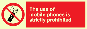 PV50: the use of mobile phones is strictly prohibited