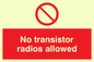 PV51: no transistor radios allowed