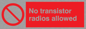 PV51: no transistor radios allowed