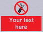 PV5105: Custom No Mobiles Sign