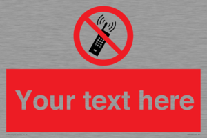 PV5105: Custom No Mobiles Sign
