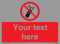 PV5105: Custom No Mobiles Sign