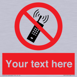 PV5105: Custom No Mobiles Sign