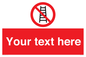 PV5106: Custom No Ladders Sign