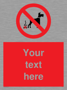 PV5118: Custom No Dog Fouling Sign