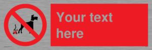 PV5118: Custom No Dog Fouling Sign