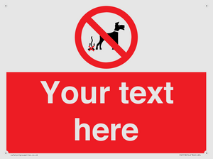 PV5118: Custom No Dog Fouling Sign