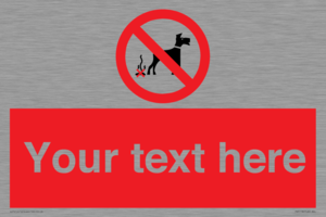 PV5118: Custom No Dog Fouling Sign