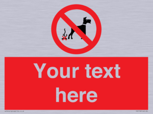 PV5118: Custom No Dog Fouling Sign