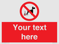 PV5118: Custom No Dog Fouling Sign
