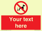 PV5118: Custom No Dog Fouling Sign