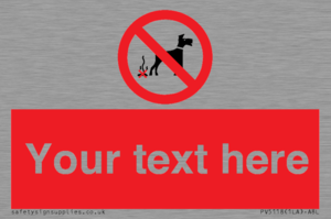 PV5118: Custom No Dog Fouling Sign