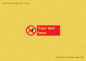 PV5118: Custom No Dog Fouling Sign