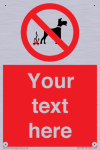 PV5118: Custom No Dog Fouling Sign