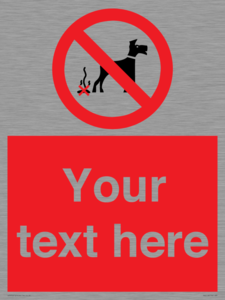 PV5118: Custom No Dog Fouling Sign