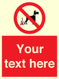 PV5118: Custom No Dog Fouling Sign