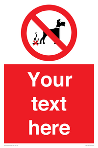 PV5118: Custom No Dog Fouling Sign