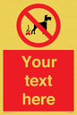 PV5118: Custom No Dog Fouling Sign