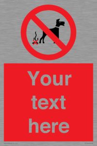 PV5118: Custom No Dog Fouling Sign