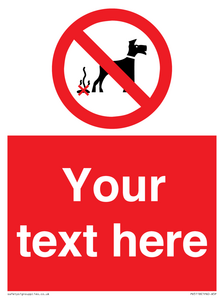 PV5118: Custom No Dog Fouling Sign