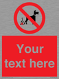 PV5118: Custom No Dog Fouling Sign