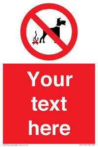 PV5118: Custom No Dog Fouling Sign