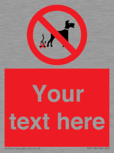 PV5118: Custom No Dog Fouling Sign