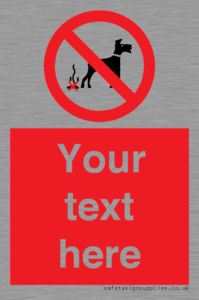 PV5118: Custom No Dog Fouling Sign