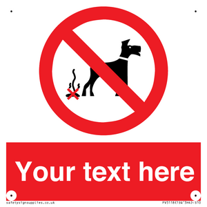 PV5118: Custom No Dog Fouling Sign