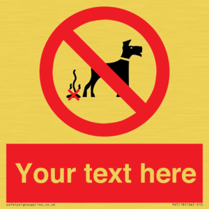 PV5118: Custom No Dog Fouling Sign