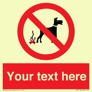 PV5118: Custom No Dog Fouling Sign