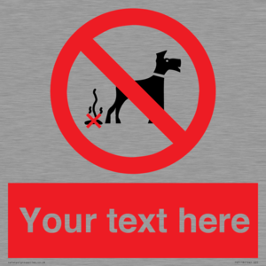 PV5118: Custom No Dog Fouling Sign