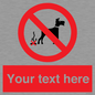 PV5118: Custom No Dog Fouling Sign