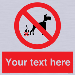 PV5118: Custom No Dog Fouling Sign