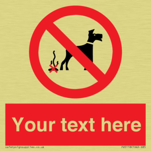 PV5118: Custom No Dog Fouling Sign